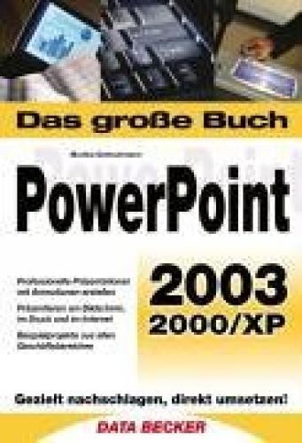 Powerpoint 2003 2000 buch - powerpoint, 2003/2000/xp