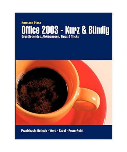 Office 2003 kurz - office,