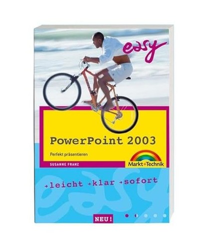 Easy powerpoint 2003 perfekt - 2003:,